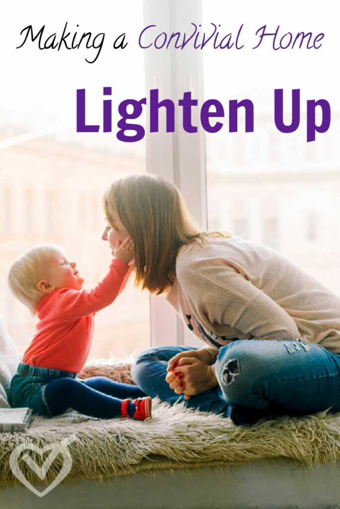 Making a Convivial Home: Lighten Up