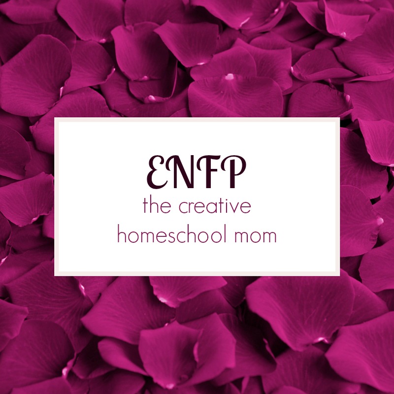 ENFP - the creative homeschool mom. The ENFP is the ultimate fun mom. Knowing your homeschool personality helps you shed guilt and find the homeschooling lifestyle that fits you best.