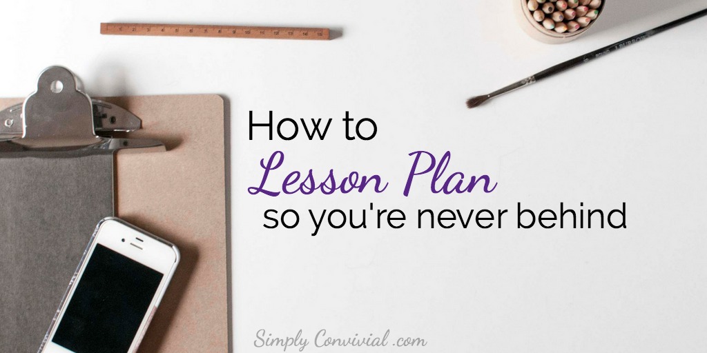 How to lesson plan so you’re never behind