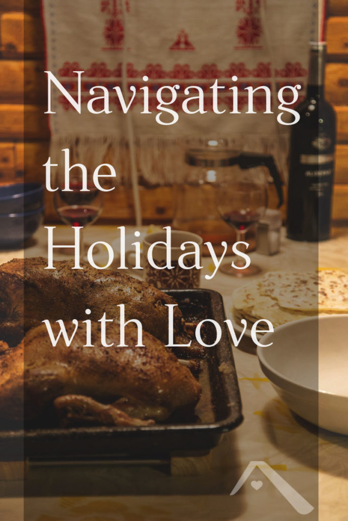 Navigating the Holidays with Love