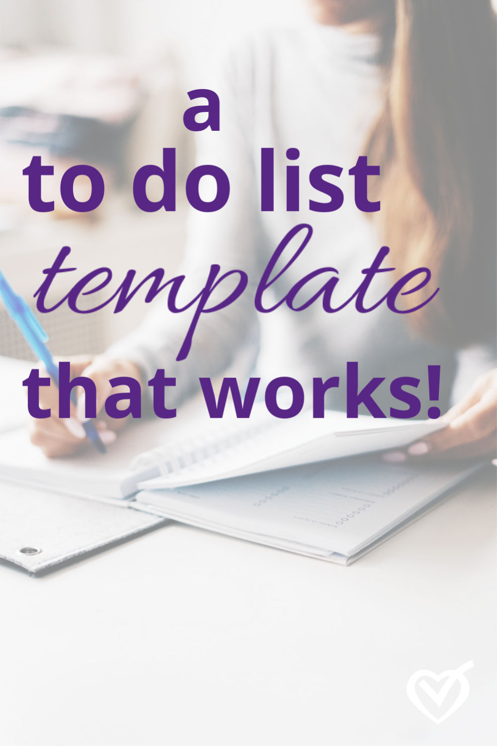 The most effective to do list template