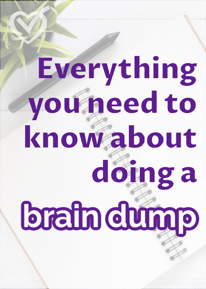 How to brain dump so you can declutter your head.